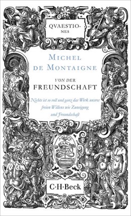 Cover: De Montaigne, Von der Freundschaft