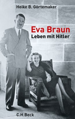 Cover: Görtemaker, Eva Braun