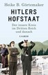 Cover: Görtemaker, Hitlers Hofstaat