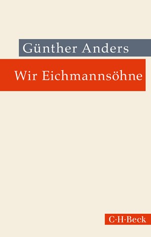 Cover: Günther Anders, Wir Eichmannsöhne
