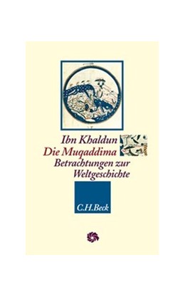 Cover: Khaldun, Ibn, Die Muqaddima