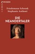 Cover: Schrenk / Anthoni, Die Neandertaler