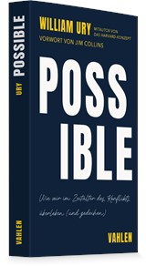 Abbildung von Ury | Possible - Wie wir im Zeitalter des Konflikts überleben (und gedeihen) | 2026 | beck-shop.de