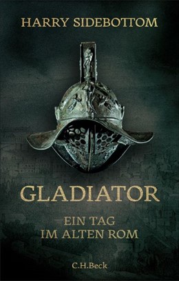 Cover: Sidebottom, Harry, Gladiator