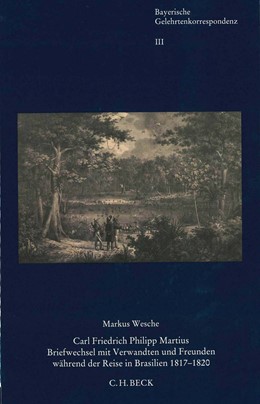 Cover: Wesche, Markus, Carl Friedrich Philipp Martius