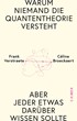 Cover: Verstraete / Broeckaert, Warum niemand die Quantentheorie versteht