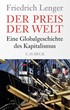Cover: Lenger, Der Preis der Welt