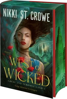 St. Crowe | West of Wicked. Folge deinem Verlangen | 1. Auflage | 2026 | beck-shop.de