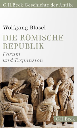Cover: Wolfgang Blösel, Die römische Republik