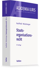 Abbildung von Kaufhold / Wischmeyer | Staatsorganisationsrecht | 37. Auflage | 2026 | beck-shop.de