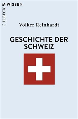 Cover: Reinhardt, Geschichte der Schweiz