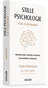 Abbildung von Hartmann | Stille Psychologie für Leadership - Menschen lesen. Verhalten verstehen. Kommunikation verbessern | 2026 | beck-shop.de