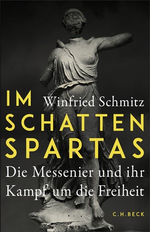 Cover: Winfried Schmitz, Im Schatten Spartas