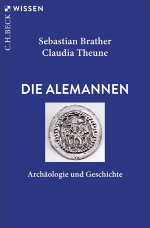 Cover: Claudia Theune|Sebastian Brather, Die Alemannen