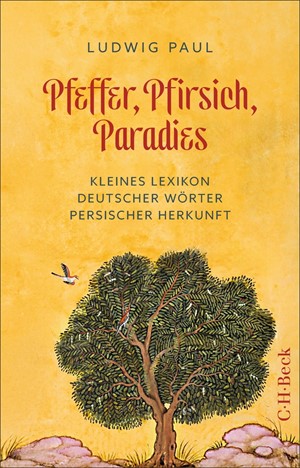 Cover: Ludwig Paul, Pfeffer, Pfirsich, Paradies