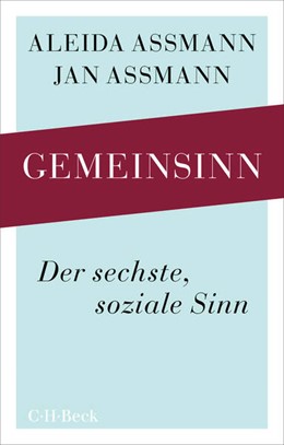 Cover: Assmann, Aleida / Assmann, Jan, Gemeinsinn