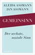 Cover: Assmann, Aleida / Assmann, Jan, Gemeinsinn
