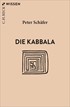 Cover: Schäfer, Peter, Die Kabbala