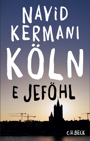 Cover: Navid Kermani, Köln
