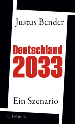 Cover: Justus Bender, Deutschland 2033