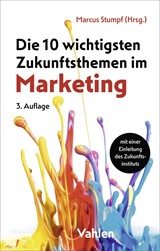 Abbildung von Stumpf | Die 10 wichtigsten Zukunftsthemen im Marketing | 3. Auflage | 2026 | beck-shop.de