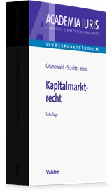 Abbildung von Grunewald / Schlitt / Ries | Einführung in das Kapitalmarktrecht | 5. Auflage | 2027 | beck-shop.de