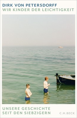 Cover: Petersdorff, Wir Kinder der Leichtigkeit