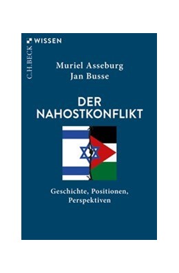 Cover: Asseburg, Muriel / Busse, Jan, Der Nahostkonflikt