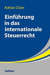 Abbildung von Cloer | Einführung in das Internationale Steuerrecht - Ein fallbasiertes Lehrbuch | 2026 | beck-shop.de