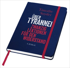 Cover: Timothy Snyder, Über Tyrannei