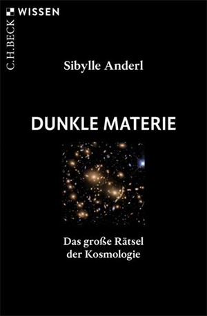 Cover: Sibylle Anderl, Dunkle Materie