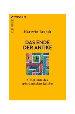 Cover: Brandt, Hartwin, Das Ende der Antike