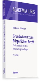 Abbildung von Medicus / Petersen | Grundwissen zum Bürgerlichen Recht - Ein Basisbuch zu den Anspruchsgrundlagen | 14. Auflage | 2026 | beck-shop.de