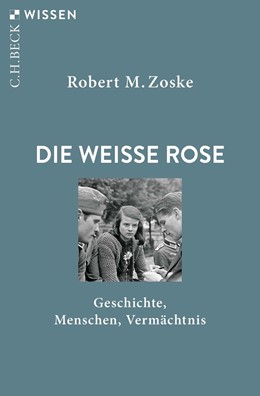 Cover: Zoske, Die Weiße Rose