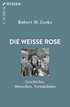Cover: Zoske, Die Weiße Rose