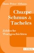 Cover: Althaus, Chuzpe, Schmus & Tacheles