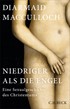Cover: MacCulloch, Niedriger als die Engel