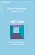 Cover: Remschmidt, Helmut / Stroth, Sanna, Autismus