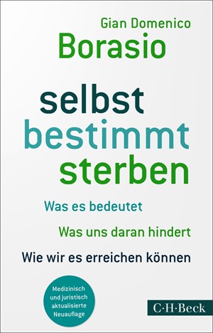 Cover: Gian Domenico Borasio, selbst bestimmt sterben