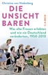 Cover: v. Hodenberg, Christina, Die Unsichtbaren