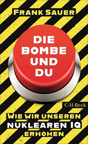 Cover: Frank Sauer, Die Bombe und du
