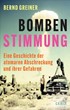 Cover: Greiner, Bernd, Bombenstimmung