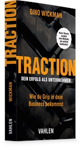 Abbildung von Wickman | Traction - Dein Erfolg als Unternehmer - Wie du Grip in dein Business bekommst | 2027 | beck-shop.de