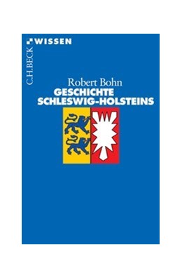 Cover: Bohn, Robert, Geschichte Schleswig-Holsteins