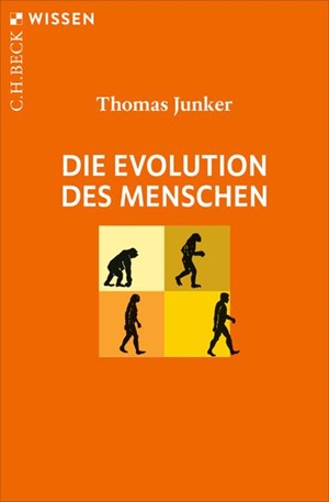 Cover: Thomas Junker, Die Evolution des Menschen