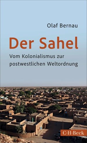 Cover: Olaf Bernau, Der Sahel