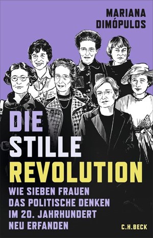 Cover: Mariana Dimópulos, Die stille Revolution