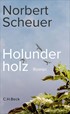 Cover: Scheuer, Holunderholz
