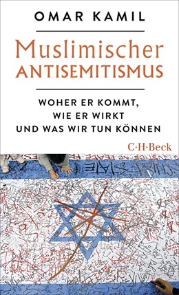 Cover: Kamil, Muslimischer Antisemitismus