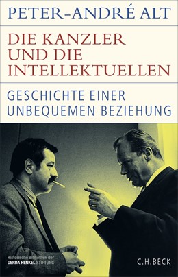 Cover: Alt, Die Kanzler und die Intellektuellen